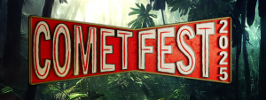 Cmt 0825 Cometfest Hero